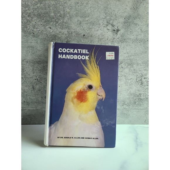 Cockatiel Handbook by Gerald R. Allen (1981, Hardcover) - Picture 2 of 10